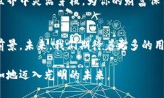   小狐钱包：你的数字资产小助手，能够注册几个