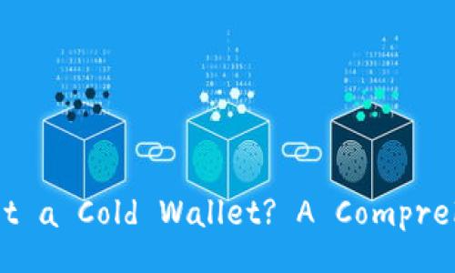 Is XiaoHu Wallet a Cold Wallet? A Comprehensive Analysis